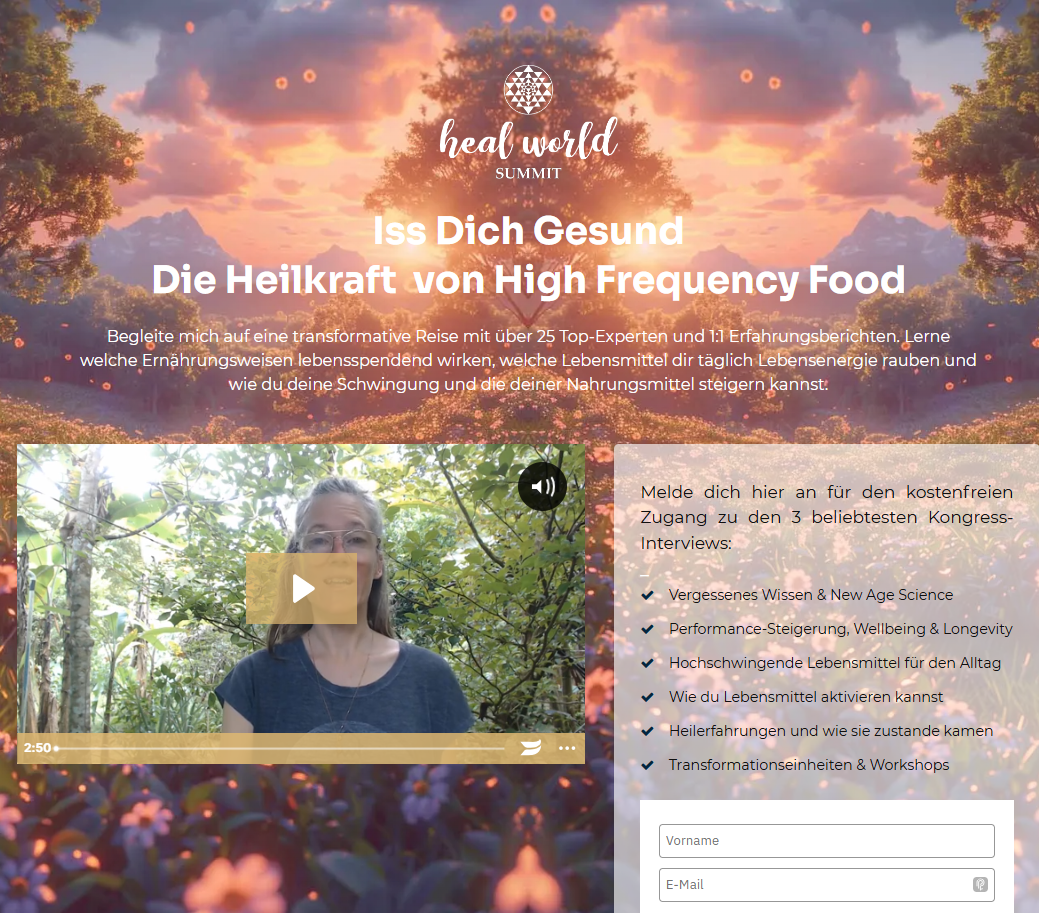 Onlinekongress "Iss dich gesund - Die Heilkraft von High Frequency Food"